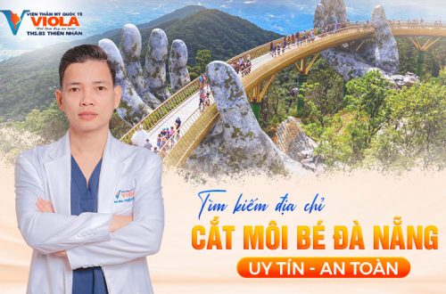 Tìm kiếm địa chỉ cắt môi bé Đà Nẵng an toàn và hiệu quả