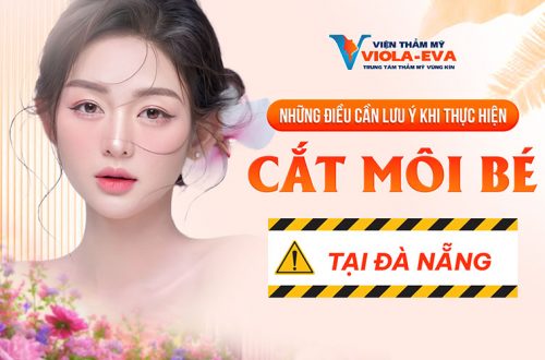 Những điều cần lưu ý khi thực hiện cắt môi bé tại Đà Nẵng