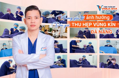 Những yếu tố ảnh hưởng đến giá thu hẹp vùng kín Đà Nẵng