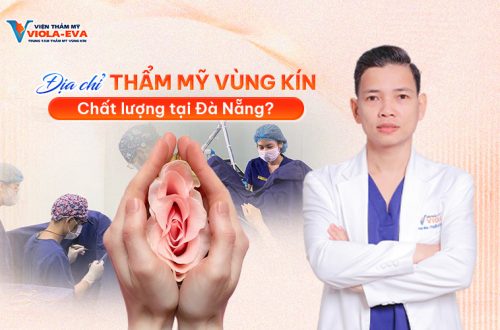 Địa chỉ thẩm mỹ vùng kín chất lượng tại đà nẵng?