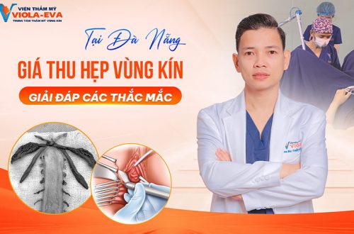 Giá thu hẹp vùng kín tại Đà Nẵng? Giải đáp các thắc mắc