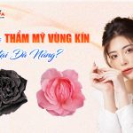 Tiết lộ giá thẩm mỹ vùng kín tại Đà Nẵng?