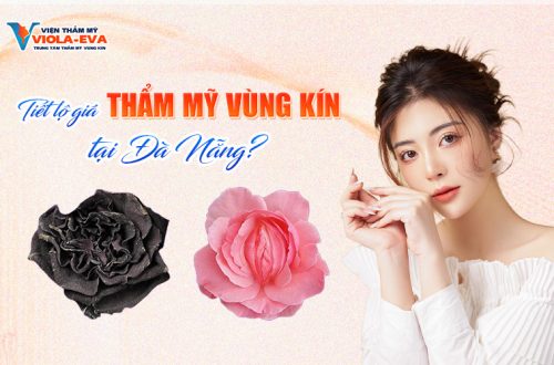 Tiết lộ giá thẩm mỹ vùng kín tại Đà Nẵng?