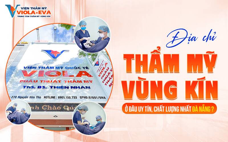 dia-chi-tham-my-vung-kin-o-dau-uy-tin-chat-luong-nhat-da-nang