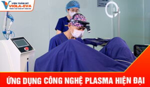 ung-dung-cong-nghe-plasma-hien-dai