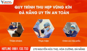 quy-trinh-thu-hep-vung-kin-da-nang-an-toan-theo-tieu-chuan-y-khoa