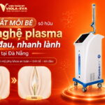 dia-chi-cat-moi-be-so-huu-cong-nghe-plasma-khong-dau-nhanh-lanh-tai-da-nang